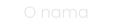 O nama